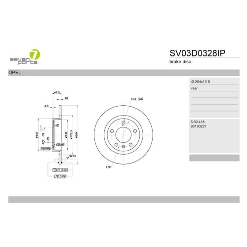Bremsscheibe 7 Seven Parts SV03D0328IP f&uuml;r Opel Vauxhall Hinterachse