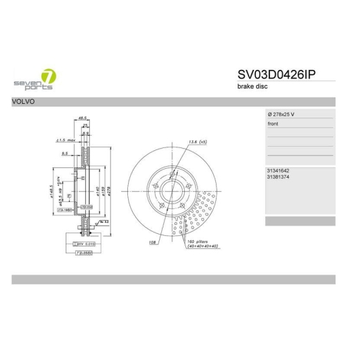 Bremsscheibe 7 Seven Parts SV03D0426IP f&uuml;r Volvo Vorderachse