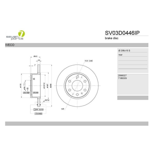 Brake Disc 7 Seven Parts SV03D0446IP for Iveco