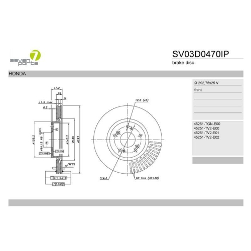 Bremsscheibe 7 Seven Parts SV03D0470IP f&uuml;r Honda Vorderachse