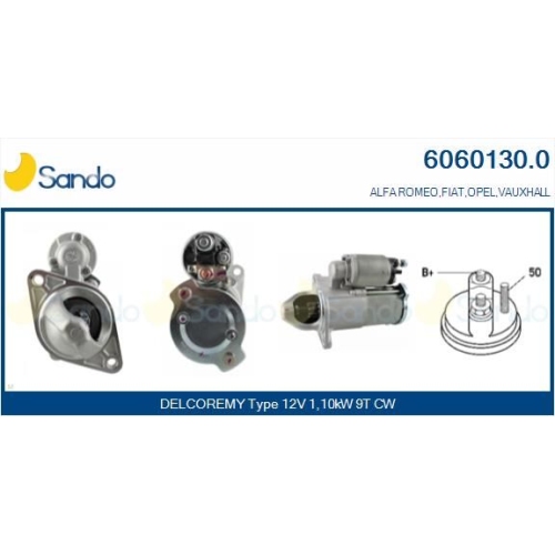 Starter Sando 6060130.0 f&uuml;r Alfa Romeo Fiat Opel Vauxhall Chevrolet Daewoo