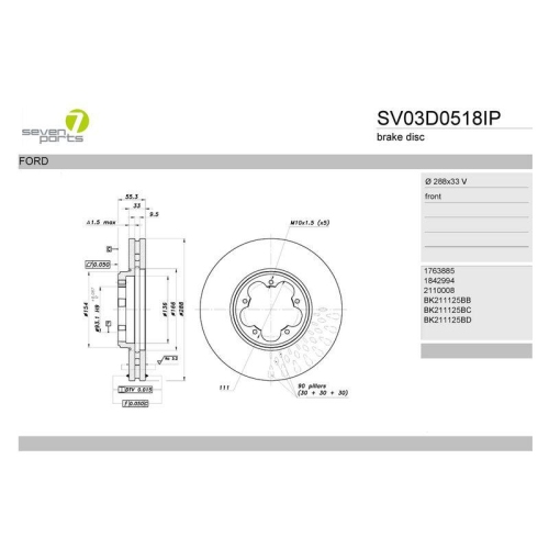 Bremsscheibe 7 Seven Parts SV03D0518IP f&uuml;r Ford Vorderachse