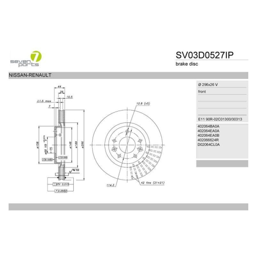 Bremsscheibe 7 Seven Parts SV03D0527IP f&uuml;r Nissan Renault Vorderachse