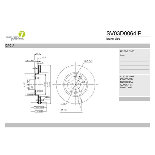 Bremsscheibe 7 Seven Parts SV03D0064IP f&uuml;r Dacia Nissan Renault Vorderachse