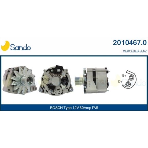 Generator Sando 2010467.0 f&uuml;r Mercedes Benz Mercedes Benz Mercedes Benz