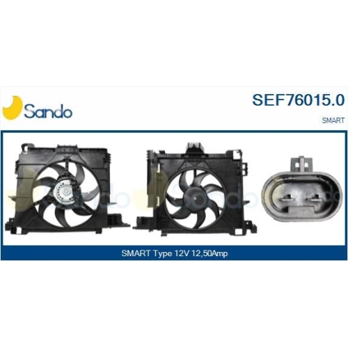 Elektromotor K&uuml;hlerl&uuml;fter Sando SEF76015.0 f&uuml;r Mercedes Benz Mercedes Benz Smart