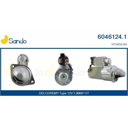 Starter Sando 6046124.1 f&uuml;r Hyundai F&uuml;r Fahrzeuge Mit Start-stopp-funktion
