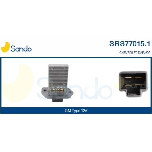 Widerstand Innenraumgebl&auml;se Sando SRS77015.1 f&uuml;r Daewoo General Motors