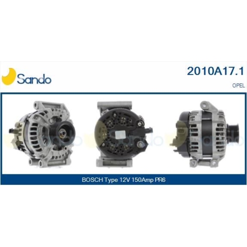 Generator Sando 2010A17.1 f&uuml;r Opel F&uuml;r Fahrzeuge Mit Beheizter Frontscheibe