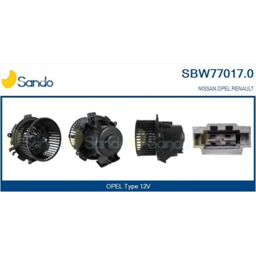 Innenraumgebläse Sando SBW77017.0 für Nissan Opel Renault