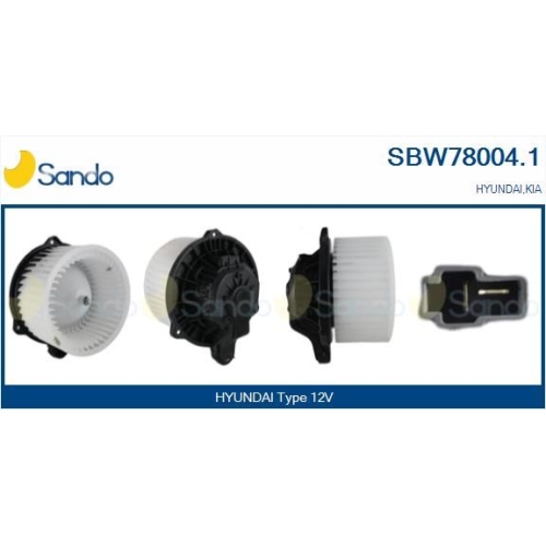 Innenraumgebläse Sando SBW78004.1 für Hyundai Für Fahrzeuge Mit Klimaanlage