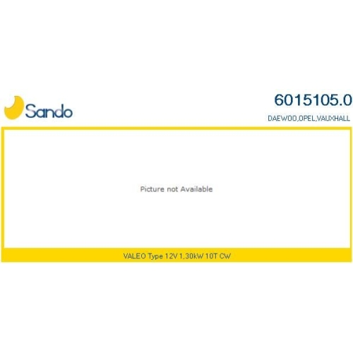 Starter Sando 6015105.0 f&uuml;r Opel Vauxhall Chevrolet Daewoo