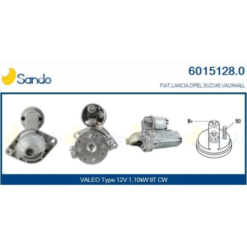 Starter Sando 6015128.0 f&uuml;r Fiat Nissan Opel Suzuki Vauxhall Chevrolet
