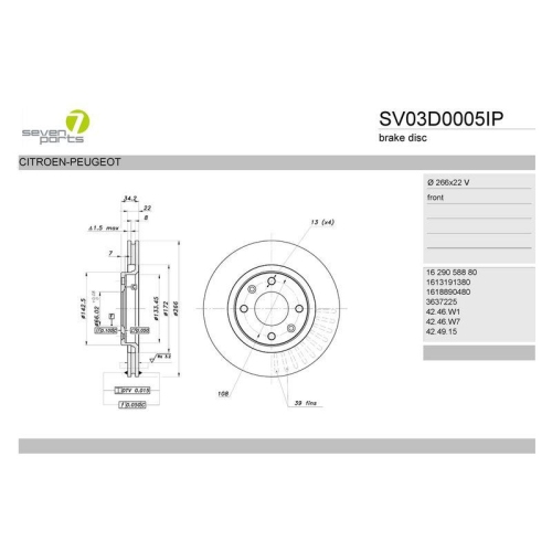 Bremsscheibe 7 Seven Parts SV03D0005IP f&uuml;r Citro&euml;n DS Opel Peugeot Vauxhall