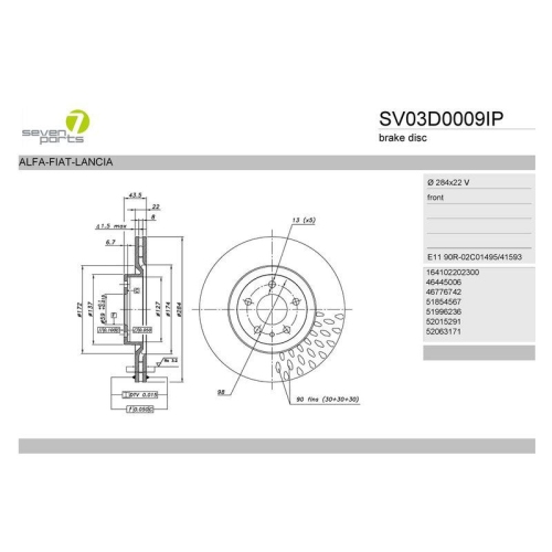 Bremsscheibe 7 Seven Parts SV03D0009IP f&uuml;r Alfa Romeo Fiat Lancia Opel Vauxhall