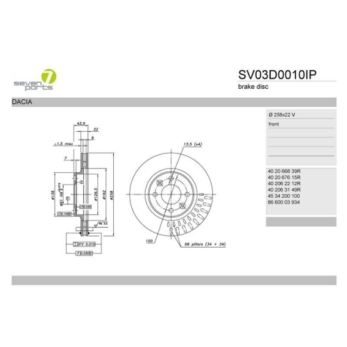 Bremsscheibe 7 Seven Parts SV03D0010IP f&uuml;r Dacia Renault Smart Vorderachse
