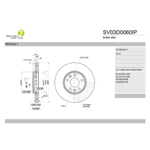 Brake Disc 7 Seven Parts SV03D0060IP for Renault