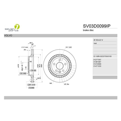 Bremsscheibe 7 Seven Parts SV03D0099IP f&uuml;r Volvo Hinterachse