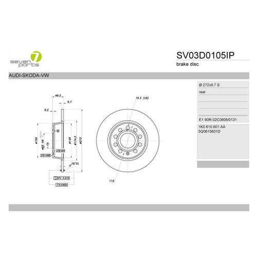 Bremsscheibe 7 Seven Parts SV03D0105IP f&uuml;r Audi Cupra Seat Skoda VW Hinterachse