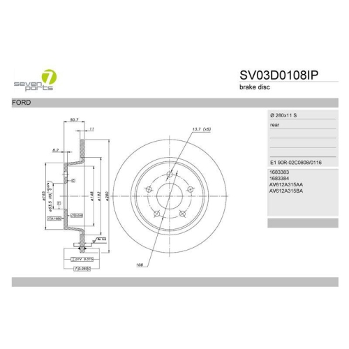 Brake Disc 7 Seven Parts SV03D0108IP for Ford