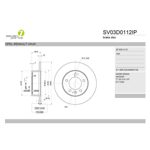 Bremsscheibe 7 Seven Parts SV03D0112IP f&uuml;r Nissan Opel Renault Vauxhall