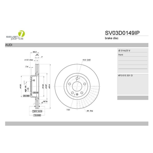 Bremsscheibe 7 Seven Parts SV03D0149IP f&uuml;r Audi Vorderachse