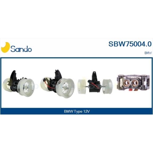 Innenraumgebläse Sando SBW75004.0 für Bmw Für Fahrzeuge Mit Klimaanlage