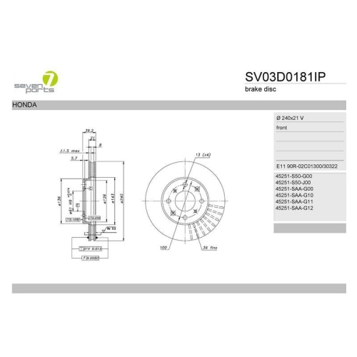 Bremsscheibe 7 Seven Parts SV03D0181IP f&uuml;r Honda Vorderachse