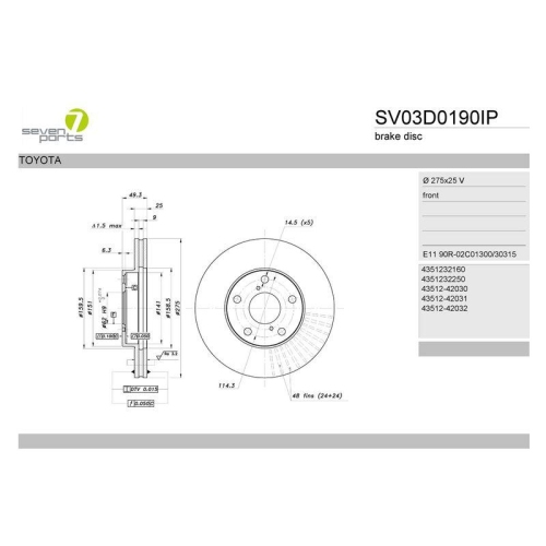 Bremsscheibe 7 Seven Parts SV03D0190IP f&uuml;r Toyota Vorderachse