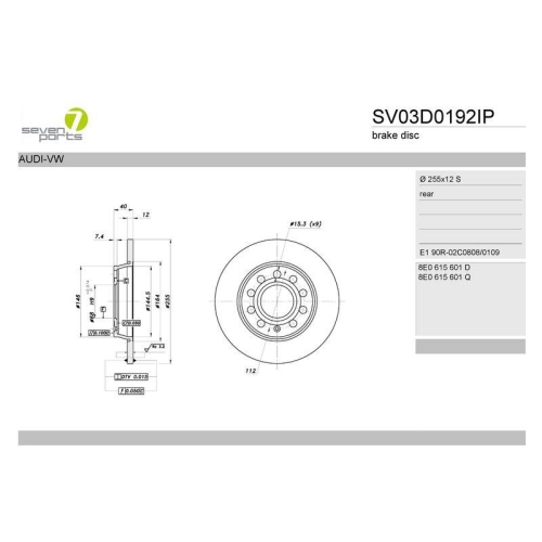 Bremsscheibe 7 Seven Parts SV03D0192IP f&uuml;r Audi Seat Hinterachse