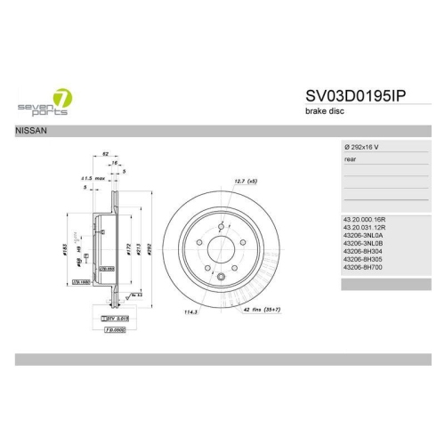 Bremsscheibe 7 Seven Parts SV03D0195IP f&uuml;r Infiniti Nissan Renault Hinterachse