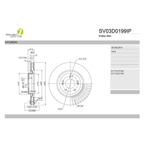 Bremsscheibe 7 Seven Parts SV03D0199IP f&uuml;r Hyundai Kia Vorderachse