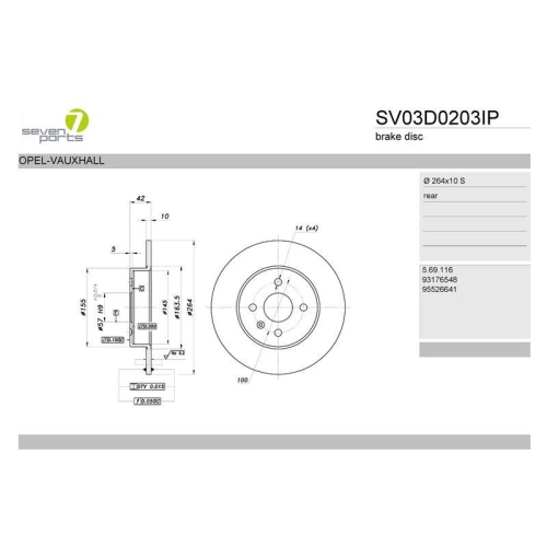 Bremsscheibe 7 Seven Parts SV03D0203IP f&uuml;r Opel Vauxhall Hinterachse