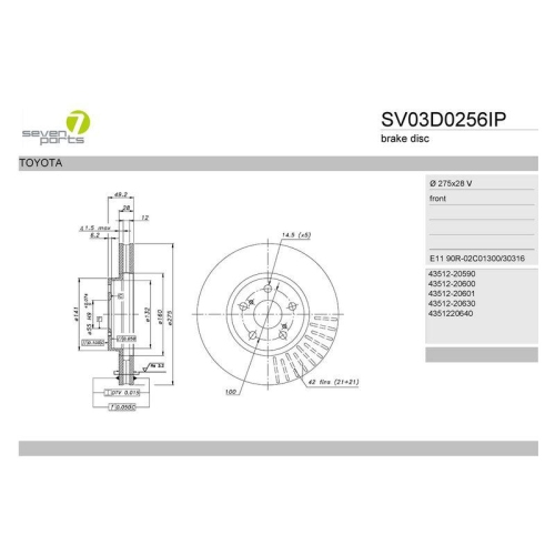 Bremsscheibe 7 Seven Parts SV03D0256IP f&uuml;r Toyota Vorderachse