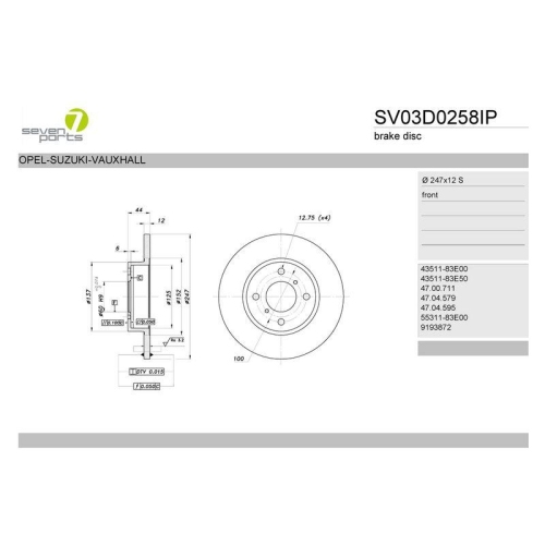 Bremsscheibe 7 Seven Parts SV03D0258IP f&uuml;r Opel Suzuki Vauxhall Vorderachse