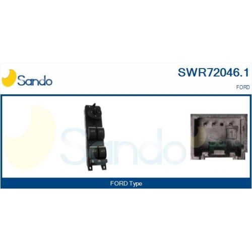 Schalter Fensterheber Sando SWR72046.1 für Ford Fahrerseitig