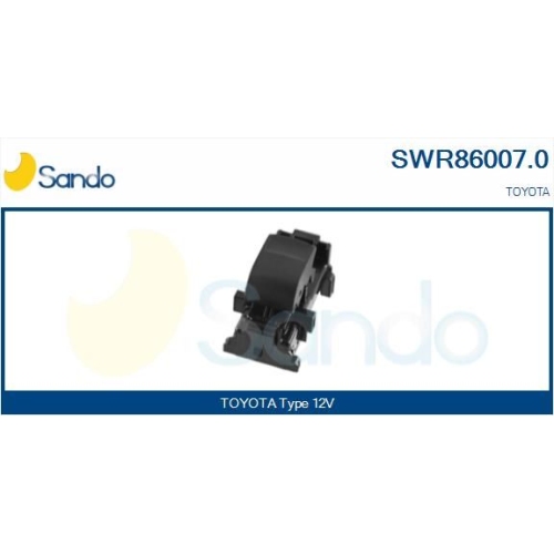 Schalter Fensterheber Sando SWR86007.0 für Toyota Beifahrerseitig